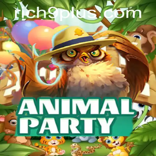 Discover the Thrilling World of AnimalParty: The Ultimate Guide to Rich 9