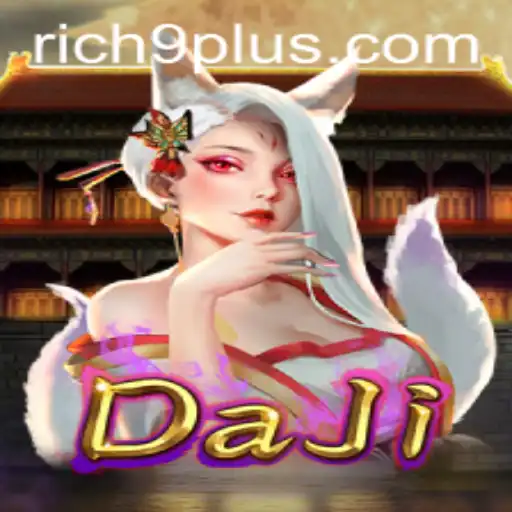 Exploring DaJi: The Thrilling Experience of Rich 9