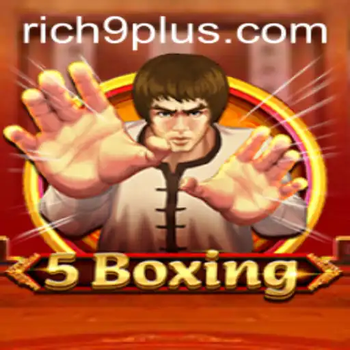 Discover the Thrill of 5Boxing: A New Era in Gaming with Rich 9