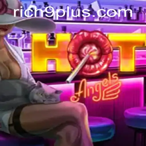 HotAngels: A Thrilling Adventure in the World of Rich 9