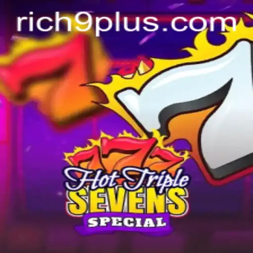 HotTripleSevensSpecial: Discover the Game That's Lighting Up the World