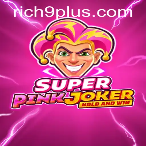 Unveiling SuperPinkJoker: The Game Revolutionizing Rich 9 Strategies