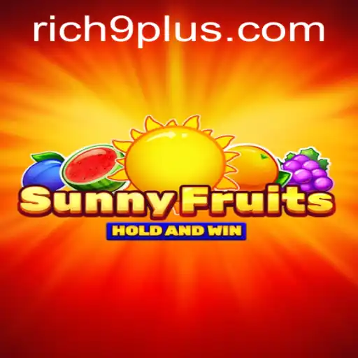 Exploring the World of SunnyFruits: Rich 9