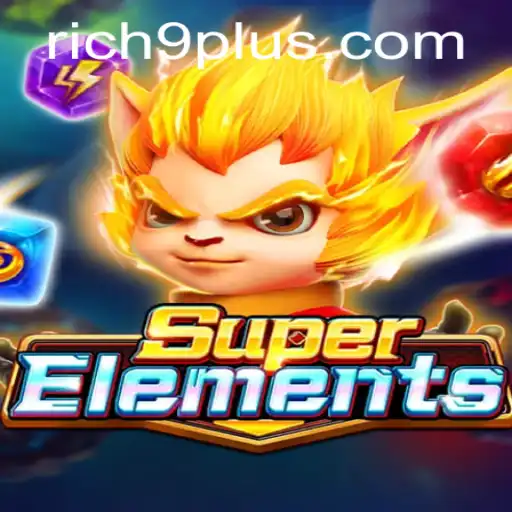 Exploring the Thrilling World of SuperElements Featuring Rich 9